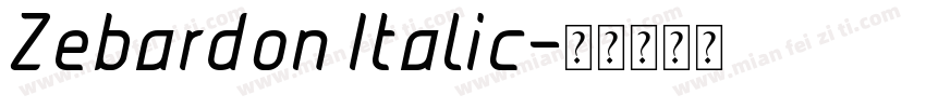 Zebardon Italic字体转换